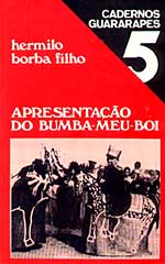Hermilo Borba Filho - Bumba Meu Boi