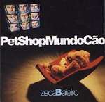 PetShopMundoC�o - Zeca Baleiro