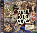 Anarkil�polis, in�dito de Raul Seixas